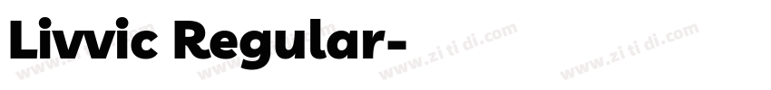 Livvic Regular字体转换